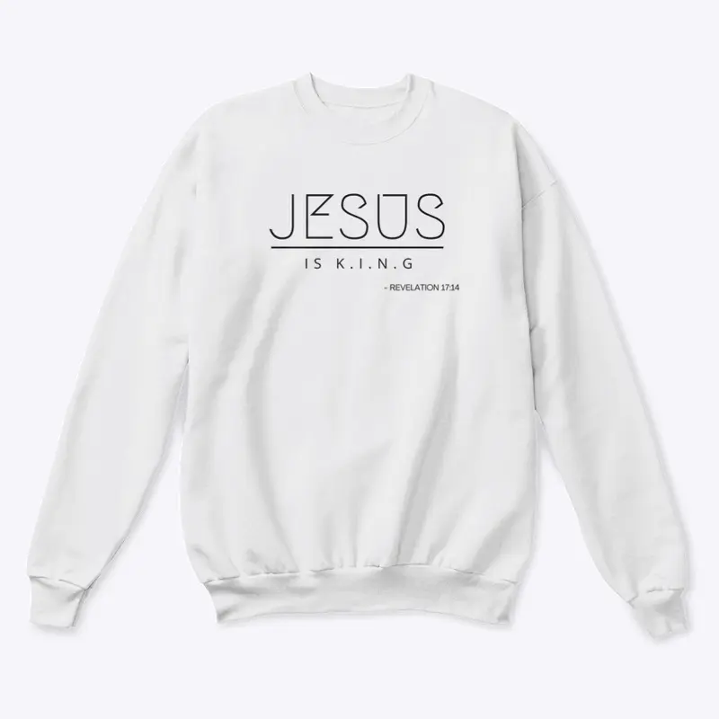 Jesus is King Crewneck Sweatshirt