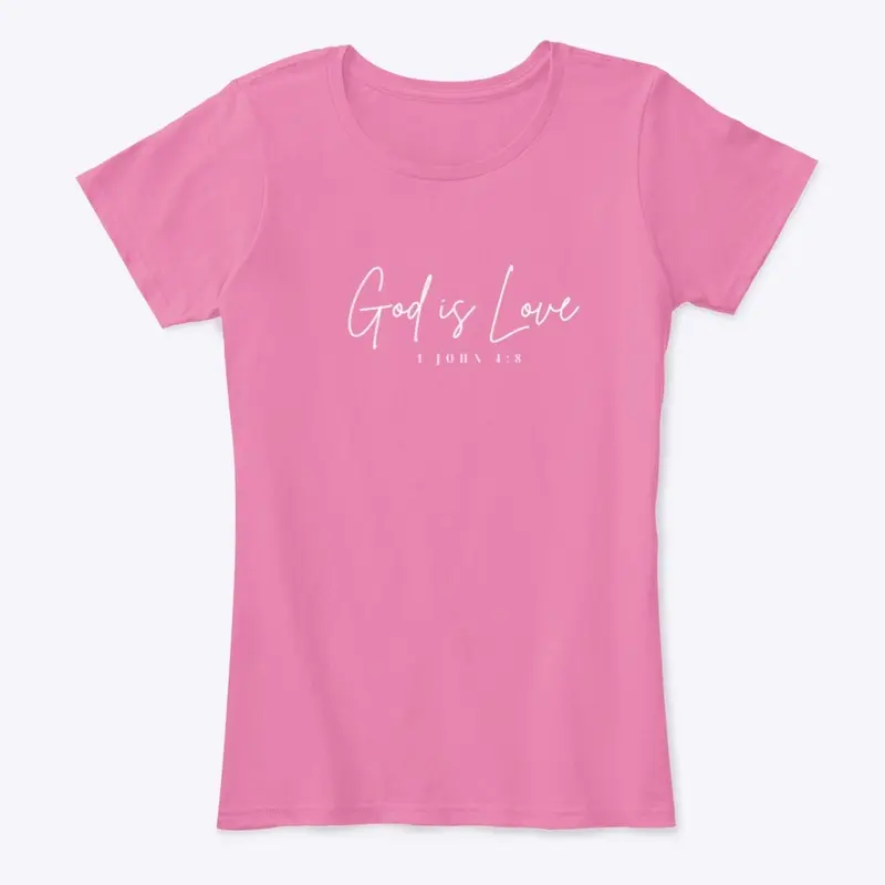 God Is Love T-Shirt