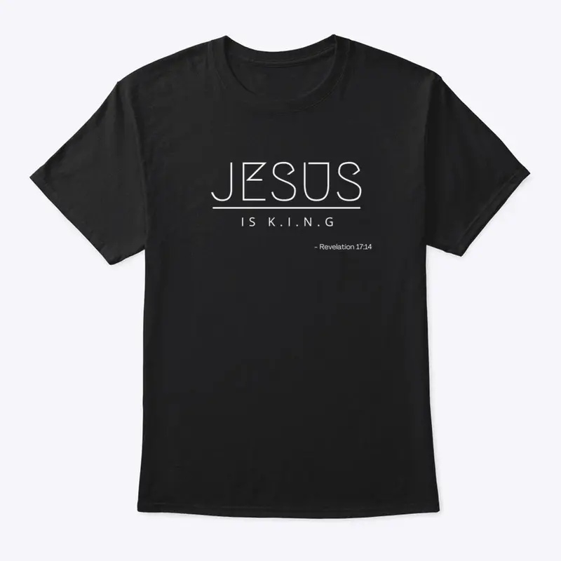 Jesus is King T-Shirt