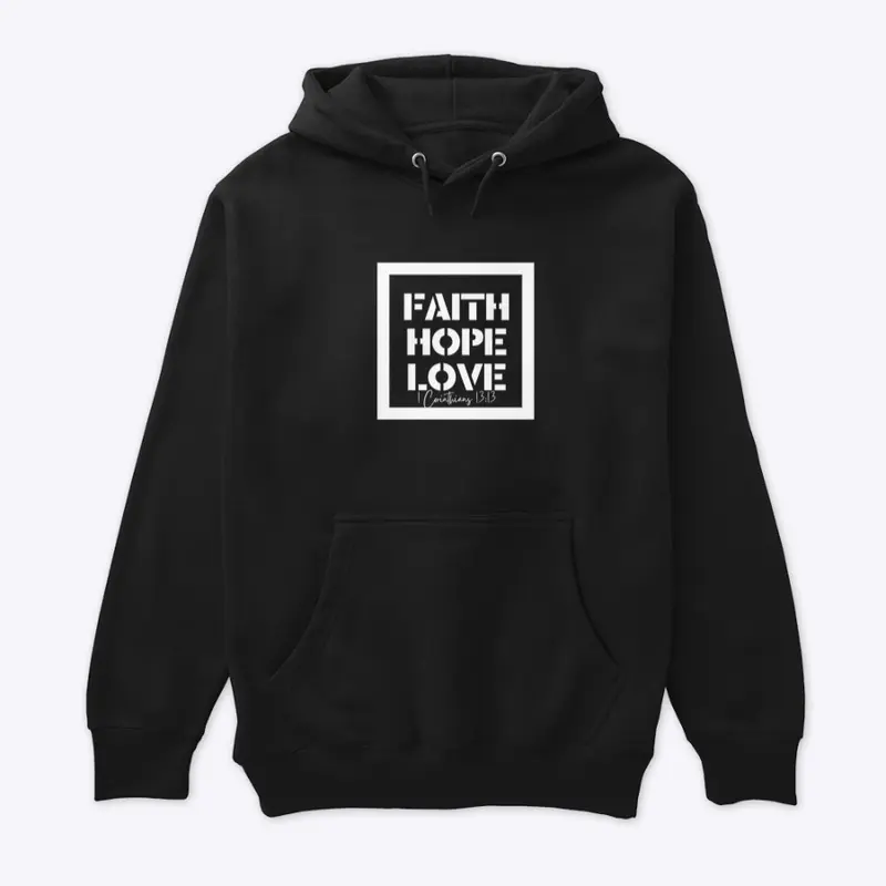 FAITH HOPE LOVE - Christian Apparel